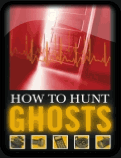 How To Hunt Ghosts By Joshua P Warren